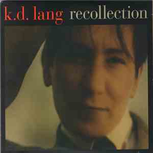 k.d. lang - Recollection flac album