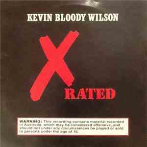 Kevin Bloody Wilson - X rated flac album