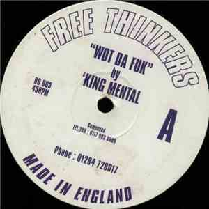'King Mental - Wot Da Fuk / Raa Cid / Just Hit Me flac album