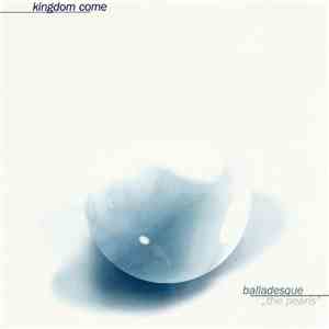 Kingdom Come  - Balladesque - The Best Of Kingdom Come flac album