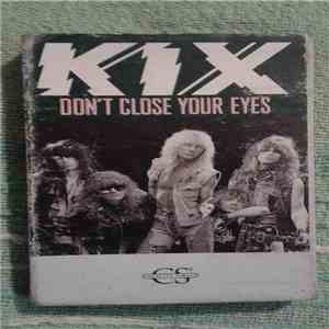 Kix  - Don't Close Your Eyes flac album