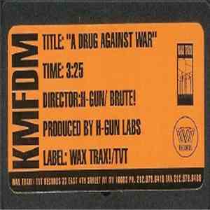 KMFDM - A Drug Against War flac album