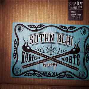 Kodigo Norte - Sutan Blai flac album