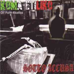 Koma-Etiliko - Sotto Accusa flac album