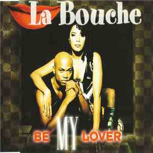 La Bouche - Be My Lover flac album