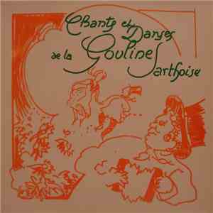 La Gouline Sarthoise - Chants Et Danses De La Gouline Sarthoise flac album