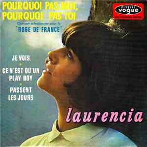 Laurencia - Pourquoi Pas Moi, Pourquoi Pas Toi flac album