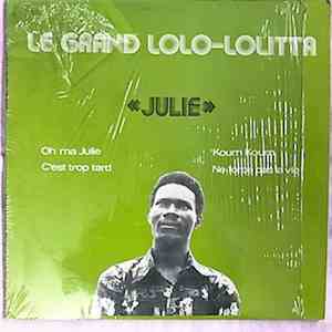 Le Grand Lolo-Lolitta - Julie flac album