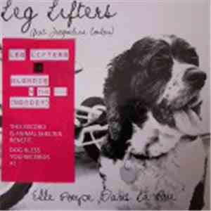 Leg Lifters Feat. Jacqueline Coulon vs. Blondie  & The ... (Nobody) - Elle Poupe Dans La Rue / Animal Shelter Blues flac album