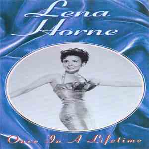 Lena Horne - Once In A Lifetime flac album