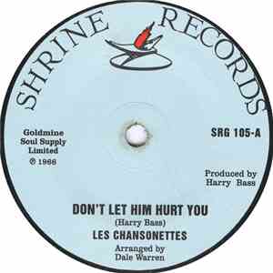 Les Chansonettes - Don't Let Him Hurt You / Deeper flac album
