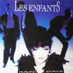 Les Enfants  - Rainy Days flac album