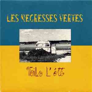 Les Negresses Vertes - Voila L'été flac album
