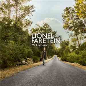 Lionel Faretein - Mi Camino flac album