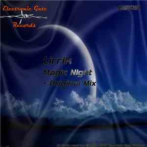 Lirrik - Magic Night flac album