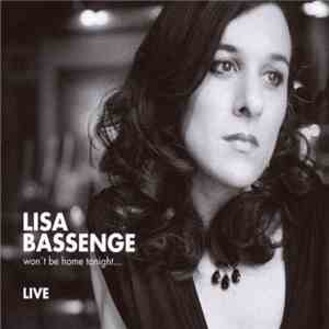 Lisa Bassenge - Won't Be Home Tonight... (Live) flac album