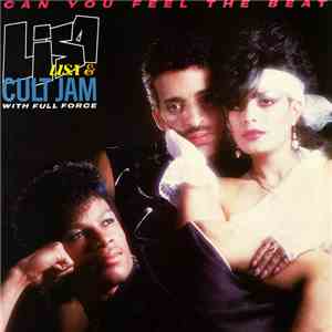 Lisa Lisa & Cult Jam With Full Force - Can You Feel The Beat flac album
