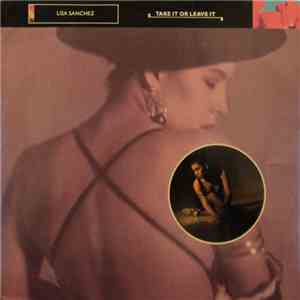 Lisa Sanchez - Take It Or Leave It flac album