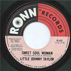 Little Johnny Taylor - Sweet Soul Woman / Make Love To Me Baby flac album