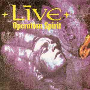 Live - Operation Spirit flac album