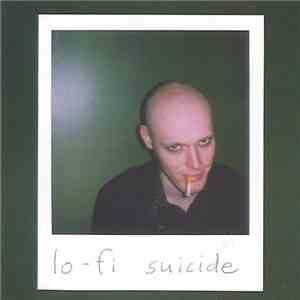 Lo-Fi Suicide - Last Trip To The Golden Gate flac album