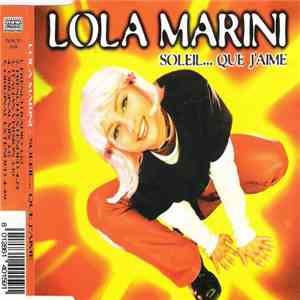Lola Marini - Soleil... Que J'Aime flac album
