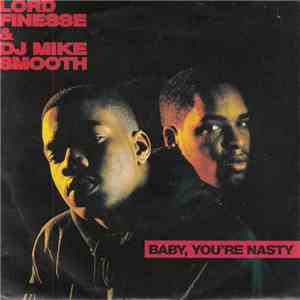 Lord Finesse & DJ Mike Smooth - Baby, You're Nasty flac album