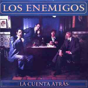 Los Enemigos - La Cuenta Atrás flac album