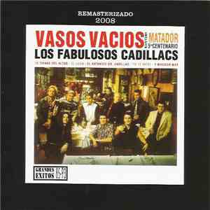 Los Fabulosos Cadillacs - Vasos Vacíos flac album