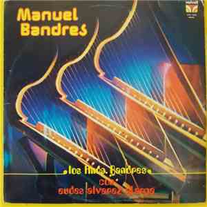 Los Hermanos Bandres Con Eudes Alvarez Al Arpa - Manuel Bandres flac album