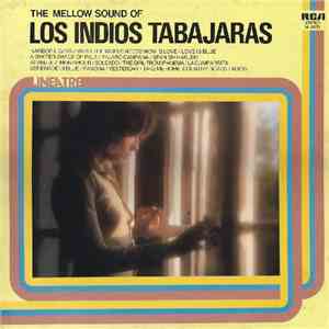 Los Indios Tabajaras - The Mellow Song of flac album