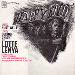 Lotte Lenya, Kurt Weill, Bertolt Brecht - Happy End With Lotte Lenya flac album