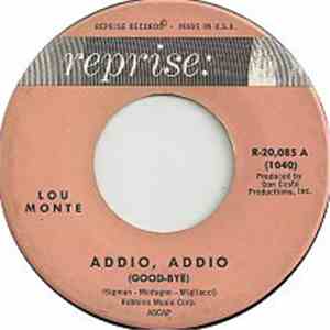 Lou Monte - Addio, Addio (Good-Bye) / Please Mr. Columbus (Turn The Ship Around) flac album