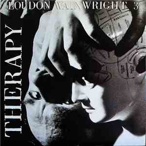 Loudon Wainwright III - Therapy flac album