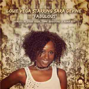 Louie Vega Starring Sara Devine - Fabulous flac album