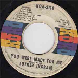 Luther Ingram - You Were Made For Me / Missing You flac album