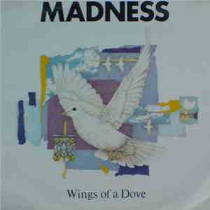 Madness - Wings Of A Dove flac album