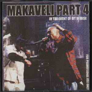 Makaveli - Part 4 (In The Event Of My Demise) flac album