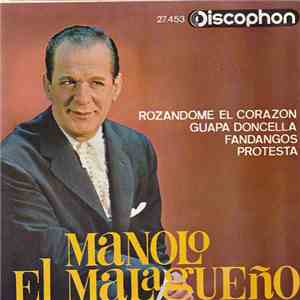 Manolo "El Malagueño" - Rozandome El Corazon flac album