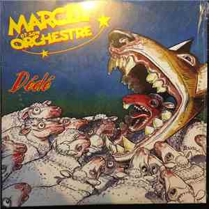 Marcel & Son Orchestre - Dédé flac album