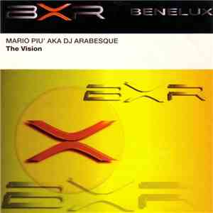 Mario Piu' aka DJ Arabesque - The Vision flac album