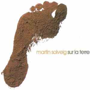Martin Solveig - Sur La Terre flac album