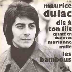 Maurice Dulac - Dis A Ton Fils flac album