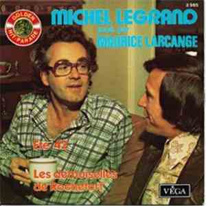 Maurice Larcange - Michel Legrand Joue Par Maurice Larcange flac album