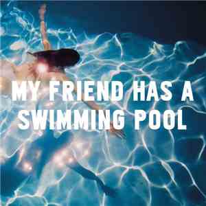 Mausi  - My Friend Has A Swimming Pool flac album
