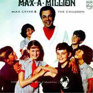 Max Cryer & The Children - Max-A-Million flac album