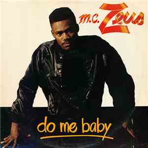 MC Zeus - Do Me Baby flac album
