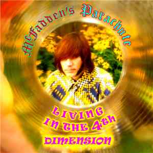 McFadden's Parachute - Living In The 4th Dimension flac album