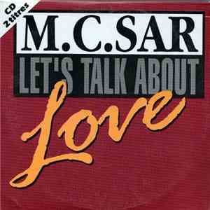 M.C.Sar - Let's Talk About Love flac album