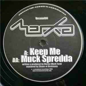 Merka - Keep Me / Muck Spredda flac album